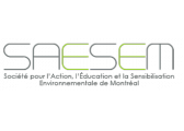 SAESEM (Société pour l'action, l'éducation et la sensibilisation environnementale de Montréal) SAESEM (Société pour l'action, l'éducation et la sensibilisation environnementale de Montréal)
